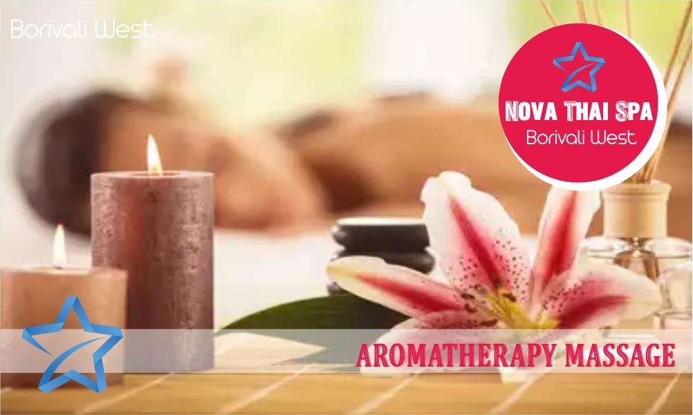 Aromatherapy Massage in Borivali West